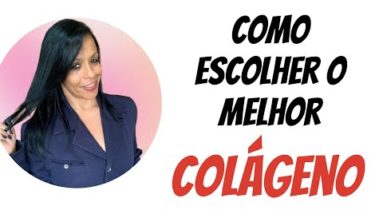 DICA PARA escolher o MELHOR COLÁGENO 🙋‍♀️