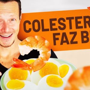 COLESTEROL: Benefícios e Melhores Alimentos | A importância do colesterol e as melhores fontes.