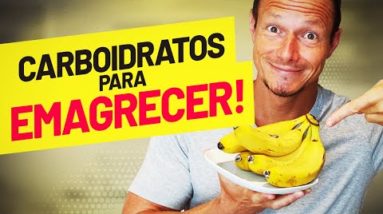 7 Segredos para Emagrecer Mais Com Carboidratos (DIETA MAIS FÁCIL)