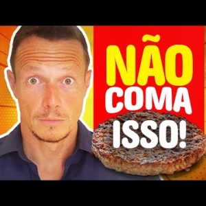 TOP 7 Alimentos Mais PERIGOSOS à Saúde | PARE de comer!