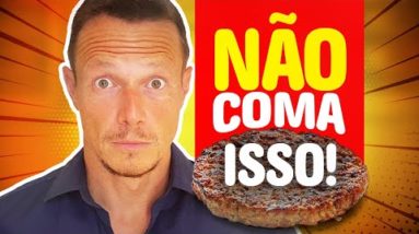 TOP 7 Alimentos Mais PERIGOSOS à Saúde | PARE de comer!