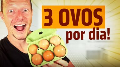 O Que Acontece no Corpo ao Comer 3 Ovos Por Dia? (3 Mega Benefícios)