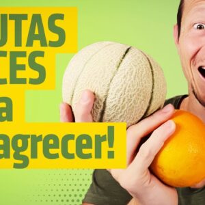 As 7 Melhores FRUTAS DOCES para EMAGRECER + Dicas de Como Comer