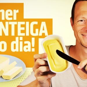 O Que Acontece No Corpo Ao COMER MANTEIGA Todo Dia?