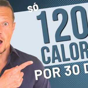 E Se Você Comer Só 1200kcal por Dia por 30 Dias? O Que Acontece?