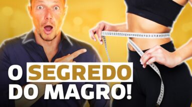 O Segredo Das Pessoas Naturalmente Magras (e como fazer igual!)